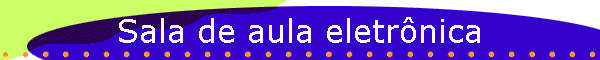 Sala de aula eletrnica
